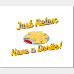 Just Relax, Have a Dorite !! Posters and Art